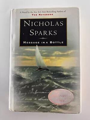 Nicholas Sparks Message In A Bottle SIGNED First Edition HC Book/DJ. 1998. • $80