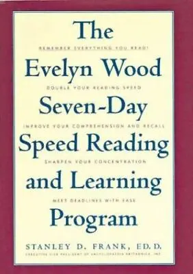 $3.60 • Buy The Evelyn Wood Seven-Day Speed Reading