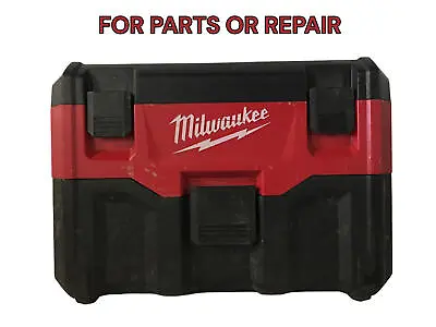 AS-IS Milwaukee 0880-20 Packout 2.5 Gallon Wet/Dry Vacuum FOR PARTS • $0.99