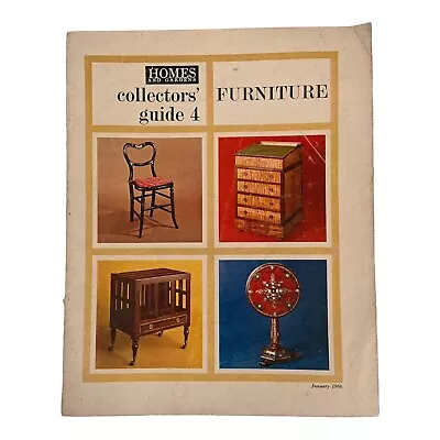 HOMES & GARDENS Collectors’ Guide 4 Furniture Magazine Supplement. January 1966 • £12.99