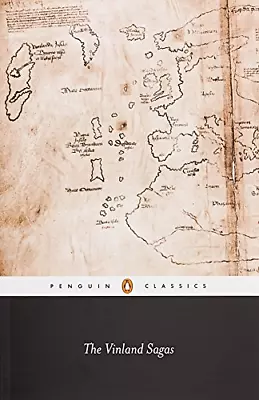 The Vinland Sagas: The Icelandic Sagas About The First Documented Voyages Across • £5.39