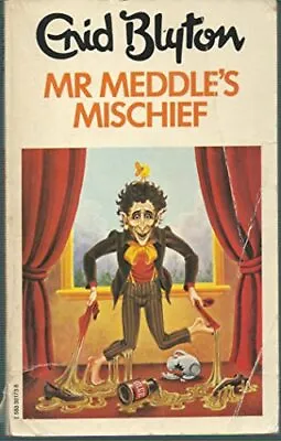 Mr. Meddle's Mischief (The Dragon Books) By Blyton Enid Paperback Book The • £3.49