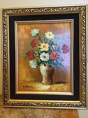 Original Flower Painting In Oil Signed A. Mercier  • $39.98