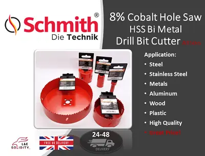 Schmith Hole Saw HSS BiMetal Cobalt 8% Wood Steel Plastic Cutter Bit 14-152 Mm • £4.29