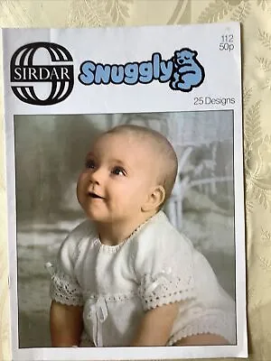 Sirdar Snuggly Knitting & Crochet Pattern Book 112. 25 Designs For Baby • £6