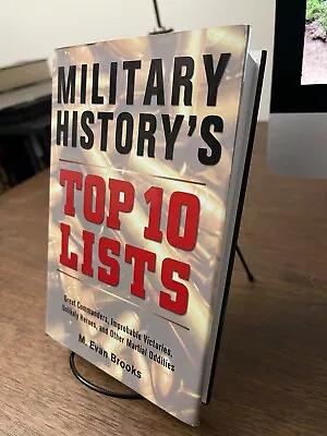 Military History's Top 10 Lists By Brooks M. Evan • $4