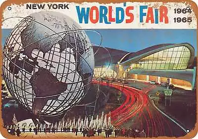 Metal Sign - 1964 World's Fair New York -- Vintage Look • $18.66