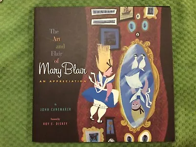 Disney “The Art And Flair Of Mary Blair” 1st Edition Book-2003 • $39