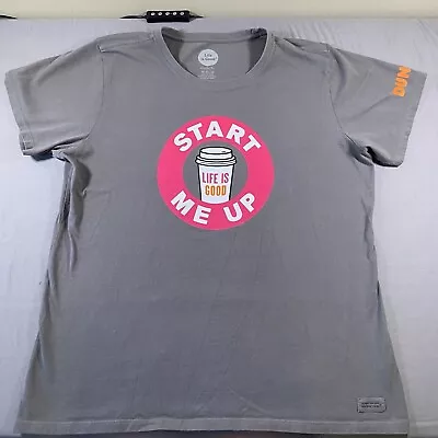 Life Is Good Women’s XL Start Me Up Dunkin Donuts T Shirt Gray 100 Cotton • £11.88