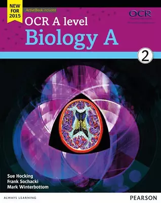 OCR A Level Biology A Student Book 2 + ActiveBook (OCR GCE Science 2015) • £8.93