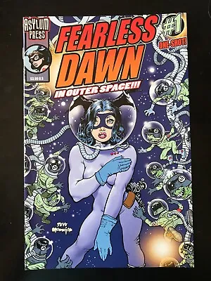 Fearless Dawn In Outer Space (2013) #1 NM/M Steve Mannion GGA Asylum Press • $25