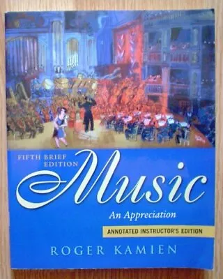 Music: An Appreciation Brief Edition I. E. • $12.39