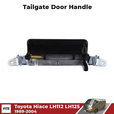 Tailgate Door Handle Fit For Toyota Hi-Ace LH112 LH125 Commuter Van 1989-2004 • $31.97