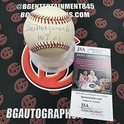 Bill Mazeroski Signed ONLB Baseball HOF Inscription Autographed  Pirates JSA COA • $39.99