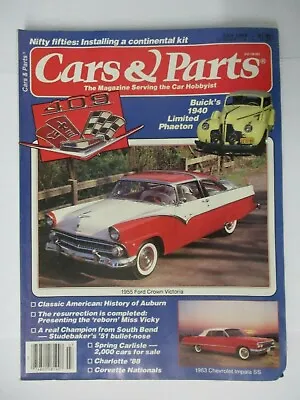 Cars & Parts Magazine July 1988 1955 Ford Crown Victoria 1963 Chevy Impala Ss • $11.95