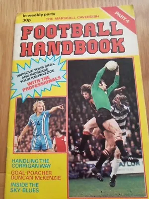 The Marshall Cavendish Football Handbook Part 4 • £1.80