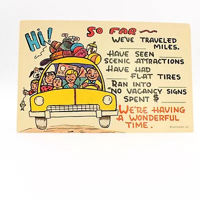 Vintage Comic Post Card - Hi! So Far We've Traveled ___ Miles.  Have Seen ___UNP • $2.99