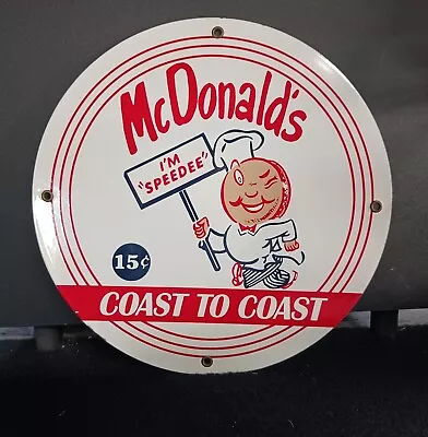 Retro McDONALDS I'm Speedee Coast To Coast PORCELAIN SIGN 18 Gauge Steel Classic • $39.99