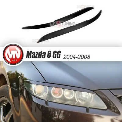 Front Eyelids Eyebrows Headlights Covers For Mazda 6 / Atenza GG 2004-2008 • $24.90