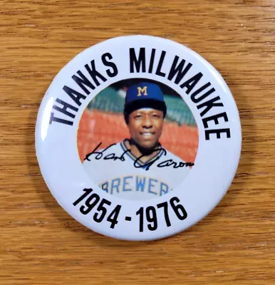 Hank Aaron Pinback Button Milwaukee Brewers Braves Vintage Badge Pin Thanks 1976 • $14.99