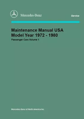 Mercedes-Benz Maintenance Manual USA 72-80 Body & Chassis R107 Vol 1 & 2 M 117 • $55