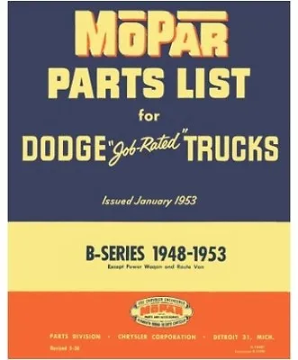Illustrated MoPar Factory Parts Manual For 1948-1953 Dodge B-Series Trucks • $61.88