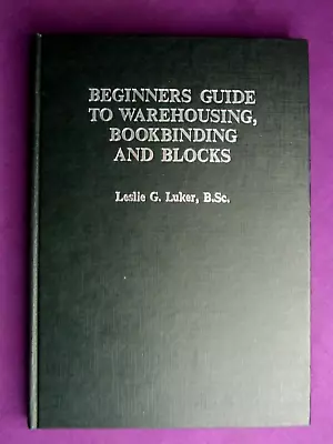 Letterpress Printing Adana BEGINNERS GUIDE TO WAREHOUSING BOOKBINDING AND BLOCKS • £15