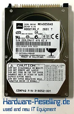 Toshiba Compaq 40GB Ide 25   4200RPM 8m Cache MK4025GAS 318052-001 6Y1TA1WGPW • £71.20