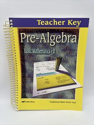 ABeka Pre-Algebra Teacher Key (2nd Edition) 8th Grade Math • $9.95