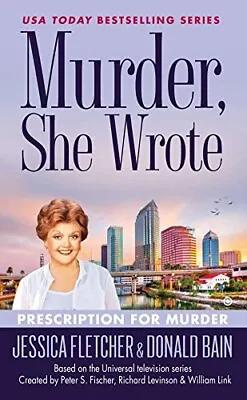 Murder She Wrote: Prescription For Murder (Murder She Wrote... By Bain Donald • £5.46