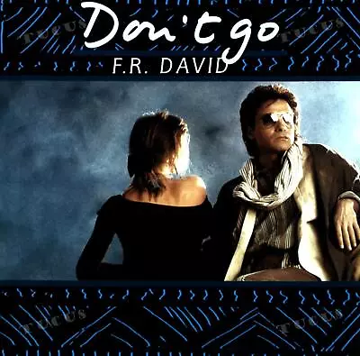 F.R. David - Don't Go 7in (VG+/VG+) '* • $7.19