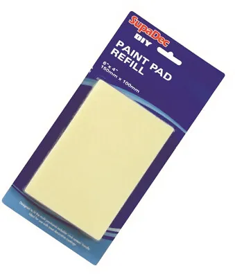 SupaDec DIY Foam Paint Pad Refill 6x4  150mm X 100mm New • £4.85