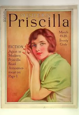 Modern Priscilla Magazine Mar 1926 GD • $22