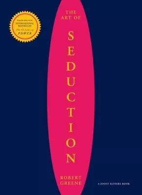 The Art Of Seduction By Robert Greene - Brand New Paperback - Master The Game Of • $38.83