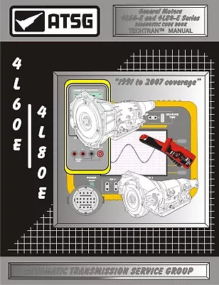 ATSG Transmission Code Book 4L60E 4L65E 4L70E 4L75E 4L80E 4L85E Diagnostic Codes • $80