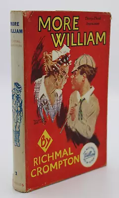 £14.90 • Buy More William By Richmal Crompton Hardback Thirty Third Impression 1946