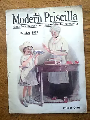 💎 Modern Priscilla Magazine October 1917 Needlework Fashion Fiction 💎 • $19.99