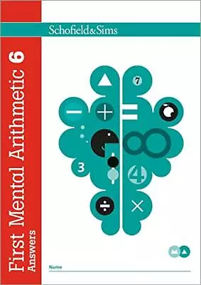 First Mental Arithmetic Book 6 Answ... Ann Montague-Sm • £2.90