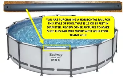 1 Gray Horizontal Rail *1* Hole Bestway 18' Or 16' OD By 48  Steel Pro Max Pool • $19