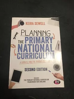 Planning The Primary National Curriculum Second Edition • £10