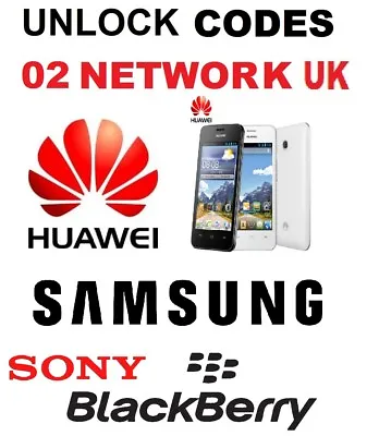 £1.75 • Buy Samsung/sony Xperia/nokia/alcatel/motorola/huawei/doro Unlock Code O2 Uk Network