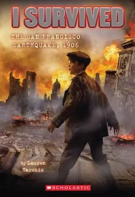 I Survived The San Francisco Earthquake 1906 [I Survived #5] [5] • $2.83