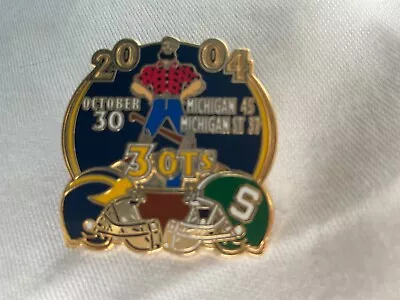 2004 University Michigan Vs Michigan State Football 3OT Game Pin/Pinback • $24.99