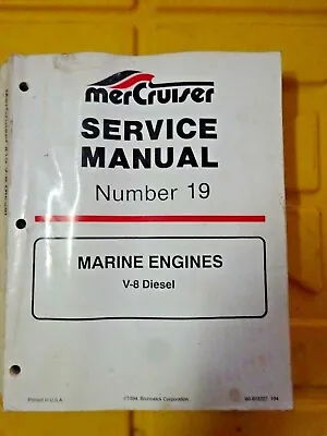 90-823227 MerCruiser Service Repair Manual # 19 V-8 Diesel Marine Engines • $17.99