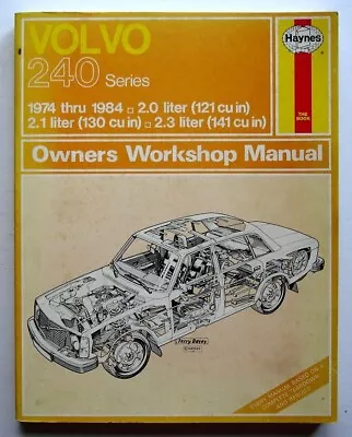 Volvo 240 Series Owners Workshop Manual 1974-9184 Haynes • $13.99
