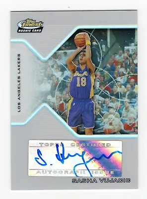 2004-05 Topps Finest SASHA VUJACIC Auto Refractor RC Rookie Card #d 179 LAKERS • $49.99