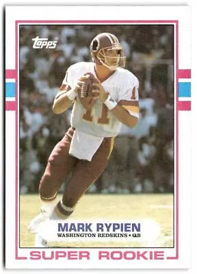 1989 Topps #253 Mark Rypien Washington Redskins • $1