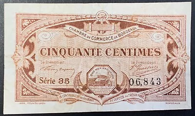 France 1917 50 Cent Chambre De Commerce De Bordeaux - WWI Need/Necessity Note • £5.50