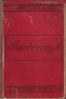 Very Early Ward Lock Red Guide - Scarborough (yorkshire) - 1899/1900 - Very Rare • £32.50