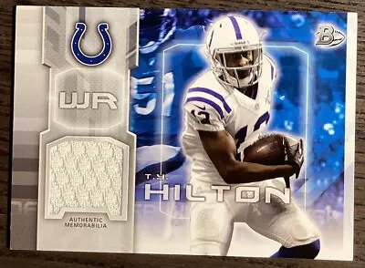 2014 Bowman T.Y. Hilton #13 Jersey Relic! Indianapolis Colts! #2802 • $1.99